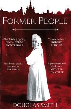 portada Former People: The Destruction of the Russian Aristocracy
