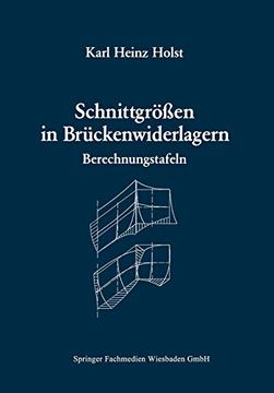 portada Schnittgrößen in Brückenwiderlagern Unter Berücksichtigung der Schubverformung in den Wandbauteilen: Berechnungstafeln (en Alemán)