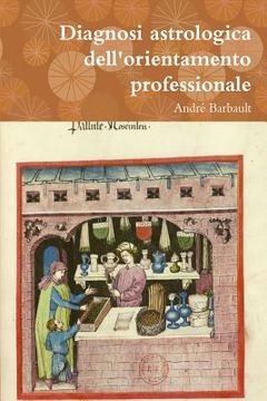 portada Diagnosi astrologica dell'orientamento professionale (in Italian)