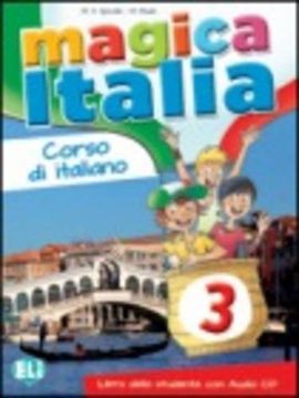 portada Magica Italia. Libro Studente. Con cd Audio: 3 (in Italian)