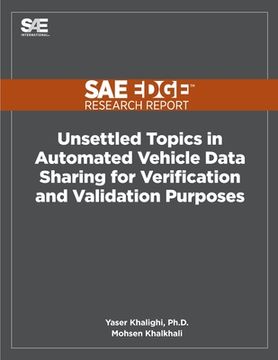 portada Unsettled Topics in Automated Vehicle Data Sharing for Verification and Validation Purposes (en Inglés)
