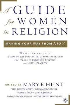 portada a guide for women in religion: making your way from a to z (en Inglés)