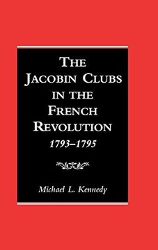 portada The Jacobin Clubs in the French Revolution: 1793-1795 (in English)