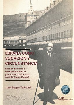 portada España Como Vocacion y Circunstancia (in Spanish)