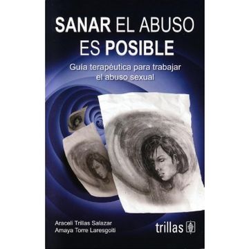 portada SANAR EL ABUSO ES POSIBLE (in Spanish)