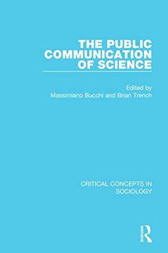 portada The Public Communication of Science, 4-Vol. Set (Critical Concepts in Sociology) (in English)
