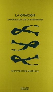 portada La Oración: Experiencia de la Eternidad (in Spanish)