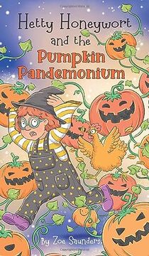 portada Hetty Honeywort and the Pumpkin Pandemonium (en Inglés)