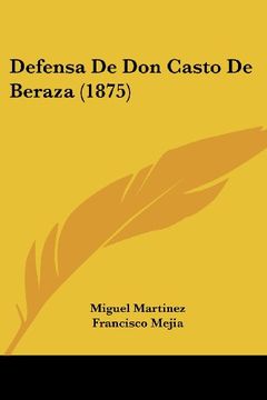 portada Defensa de don Casto de Beraza (1875) (in Spanish)