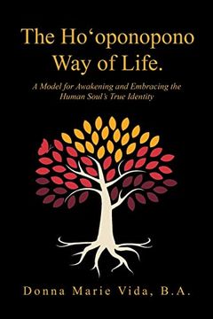 portada The Ho'oponopono way of Life: A Model for Awakening and Embracing the Human Soul's True Identity (en Inglés)