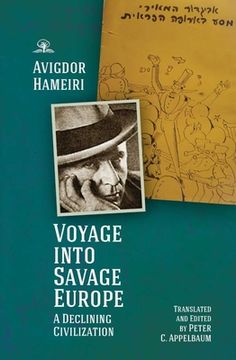 portada Voyage Into Savage Europe: A Declining Civilization (in English)