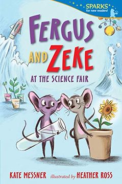 portada Fergus and Zeke at the Science Fair (Candlewick Sparks) (en Inglés)