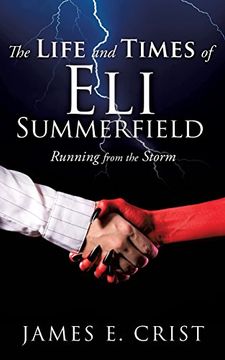 portada The Life and Times of Eli Summerfield