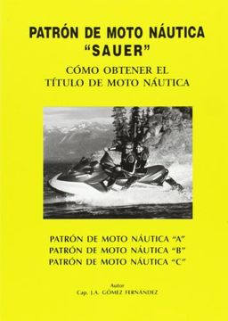 portada Patrón de moto náutica "Sauer" (in Spanish)