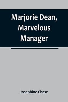 portada Marjorie Dean, Marvelous Manager (en Inglés)