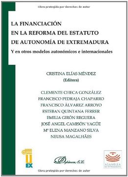 portada La Financiación En La Reforma Del Estatuto De Autonomía De Extremadura