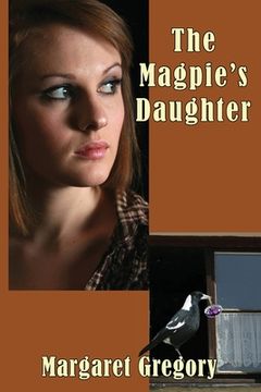 portada The Magpie'S Daughter (in English)