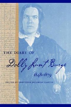 portada the diary of dolly lunt burge, 18481879 (en Inglés)
