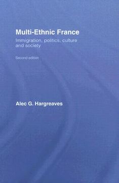 portada multi-ethnic france: immigration, politics, culture and society (en Inglés)