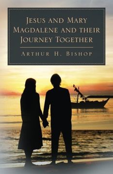 portada Jesus and Mary Magdalene and their Journey Together