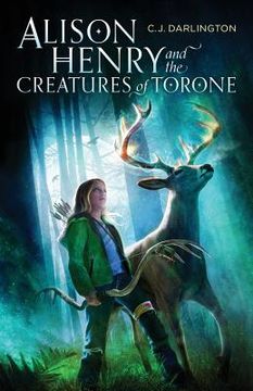 portada Alison Henry and the Creatures of Torone (en Inglés)