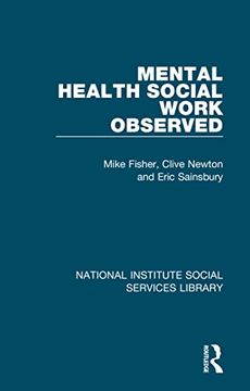 portada Mental Health Social Work Observed (National Institute Social Services Library) (en Inglés)