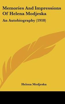 portada memories and impressions of helena modjeska: an autobiography (1910) (en Inglés)