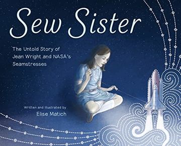 portada Sew Sister: The Untold Story of Jean Wright and Nasa's Seamstresses (en Inglés)