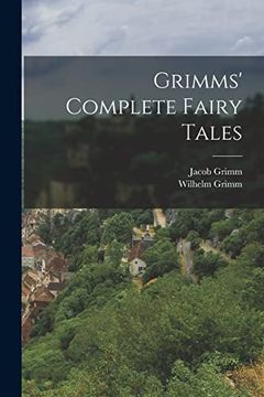 portada Grimms' Complete Fairy Tales (in English)