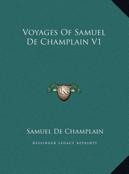 portada voyages of samuel de champlain v1 (en Inglés)