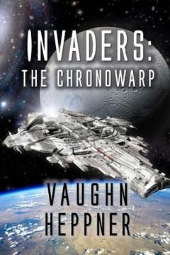 portada Invaders: The Chronowarp (en Inglés)