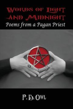 portada Words of Light and Midnight: Poems from a Pagan Priest (en Inglés)