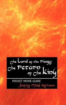 portada the lord of the rings: the return of the king: pocket movie guide