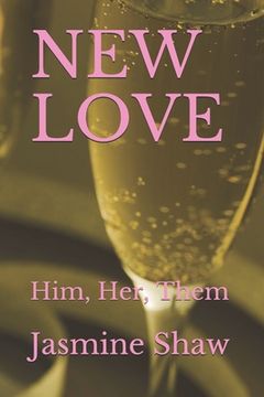 portada New Love: Him, Her, Them (en Inglés)