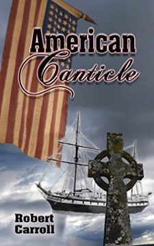 portada American Canticle (Celtic Cross Series) (en Inglés)