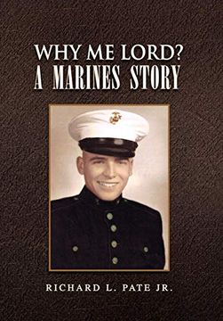 portada Why me Lord? A Marines Story (en Inglés)