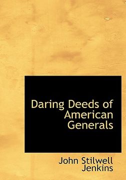 portada daring deeds of american generals (en Inglés)