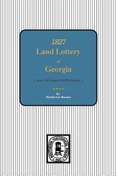 portada 1827 Land Lottery of Georgia (en Inglés)