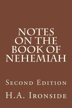 portada Notes On The Book Of Nehemiah: Second Edition (en Inglés)