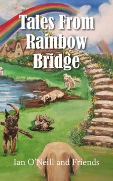 portada Tales From Rainbow Bridge (in English)