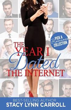portada The Year I Dated the Internet (en Inglés)