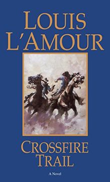 portada Crossfire Trail: A Novel (en Inglés)