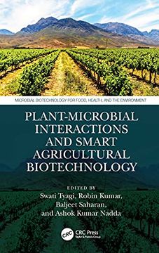 portada Plant-Microbial Interactions and Smart Agricultural Biotechnology (Microbial Biotechnology for Food, Health, and the Environment) (en Inglés)