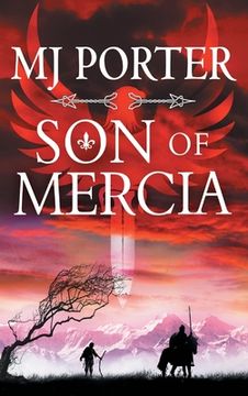 portada Son of Mercia: The Start of a Brand new Action-Packed Historical Series From mj Porter for 2022 (The Eagle of Mercia Chronicles) (en Inglés)