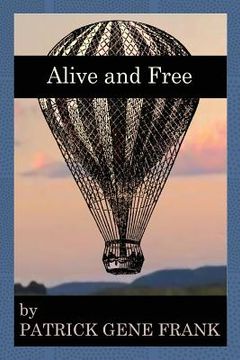portada Alive and Free (in English)