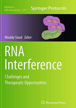 portada Rna Interference: Challenges and Therapeutic Opportunities (Methods in Molecular Biology, 1218) (en Inglés)