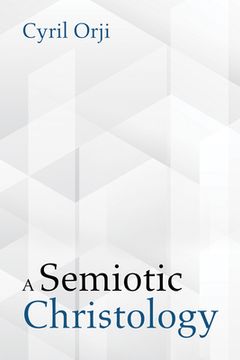 portada A Semiotic Christology (en Inglés)