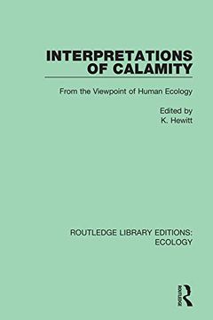 portada Interpretations of Calamity (Routledge Library Editions: Ecology) (in English)