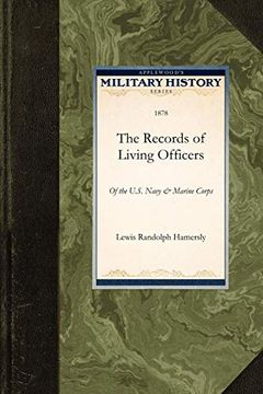 portada The Records of Living Officers of the U. S. Navy & Marine Corps (en Inglés)