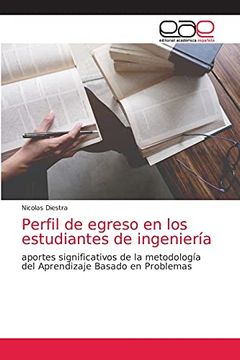 portada Perfil de Egreso en los Estudiantes de Ingeniería: Aportes Significativos de la Metodología del Aprendizaje Basado en Problemas